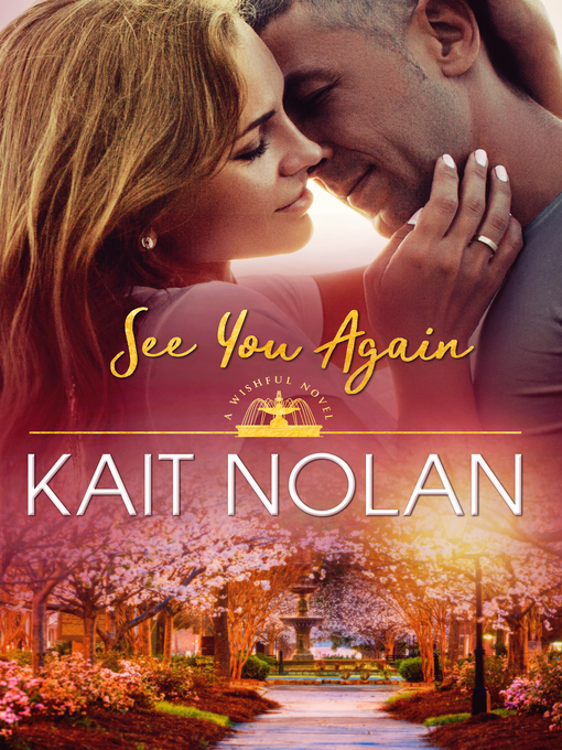 Title details for See You Again by Kait Nolan - Available